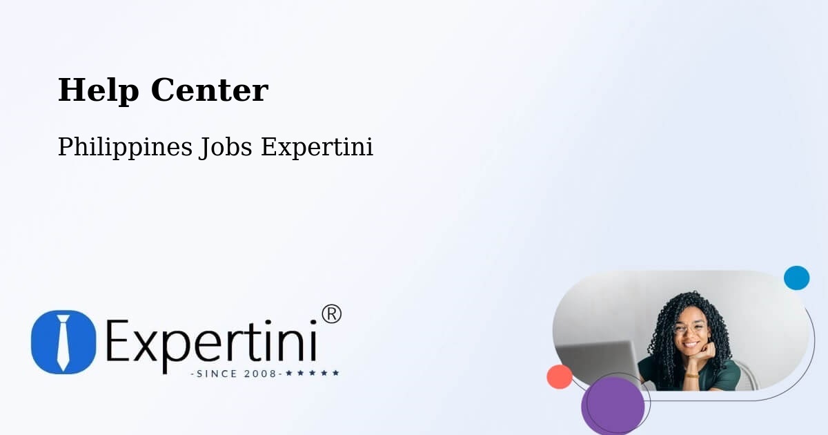Help Center – San Ildefonso - Philippines Jobs Expertini